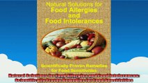 Natural Solutions for Food Allergies and Food Intolerances Scientifically Proven Remedies