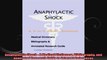 Anaphylactic Shock  A Medical Dictionary Bibliography and Annotated Research Guide to