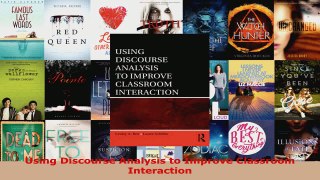 Read  Using Discourse Analysis to Improve Classroom Interaction EBooks Online