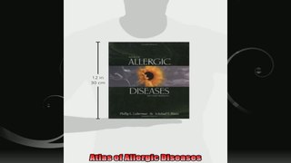 Atlas of Allergic Diseases
