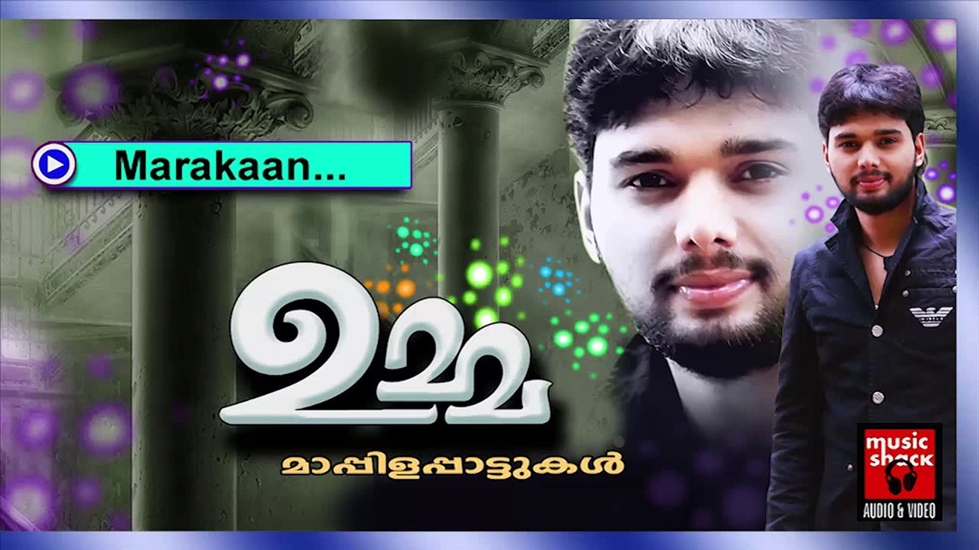 Thanseer Koothuparamba Album 2015 Marakaan New Malayalam Mappila Album Songs 2014