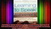 Learning to Speak Alzheimers A Groundbreaking Approach for Everyone Dealing with the