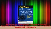 Fast Facts for Developing a Nursing Academic Portfolio What You Really Need to Know in a Download