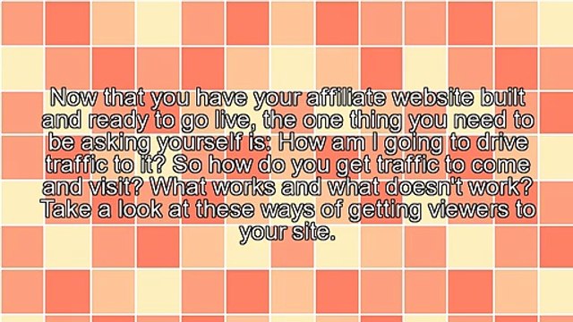 How To Get Traffic To Your Affiliate Marketing Website