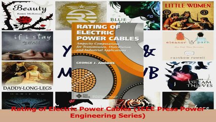 Download  Rating of Electric Power Cables IEEE Press Power Engineering Series Ebook Free