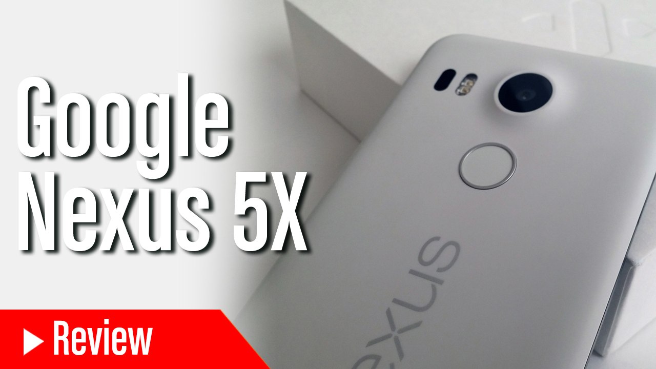Nexus 5X, análisis y opinión del nuevo smartpho...