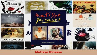 Read  Matisse Picasso Ebook Free