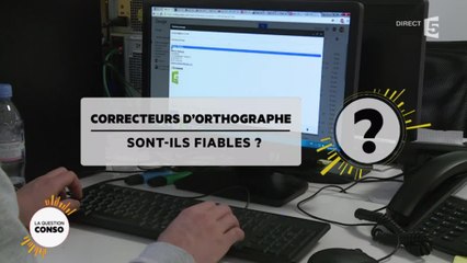 Correcteurs d’orthographe : Sont-ils fiables ?