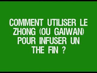 Utilisation simple du Gaiwan