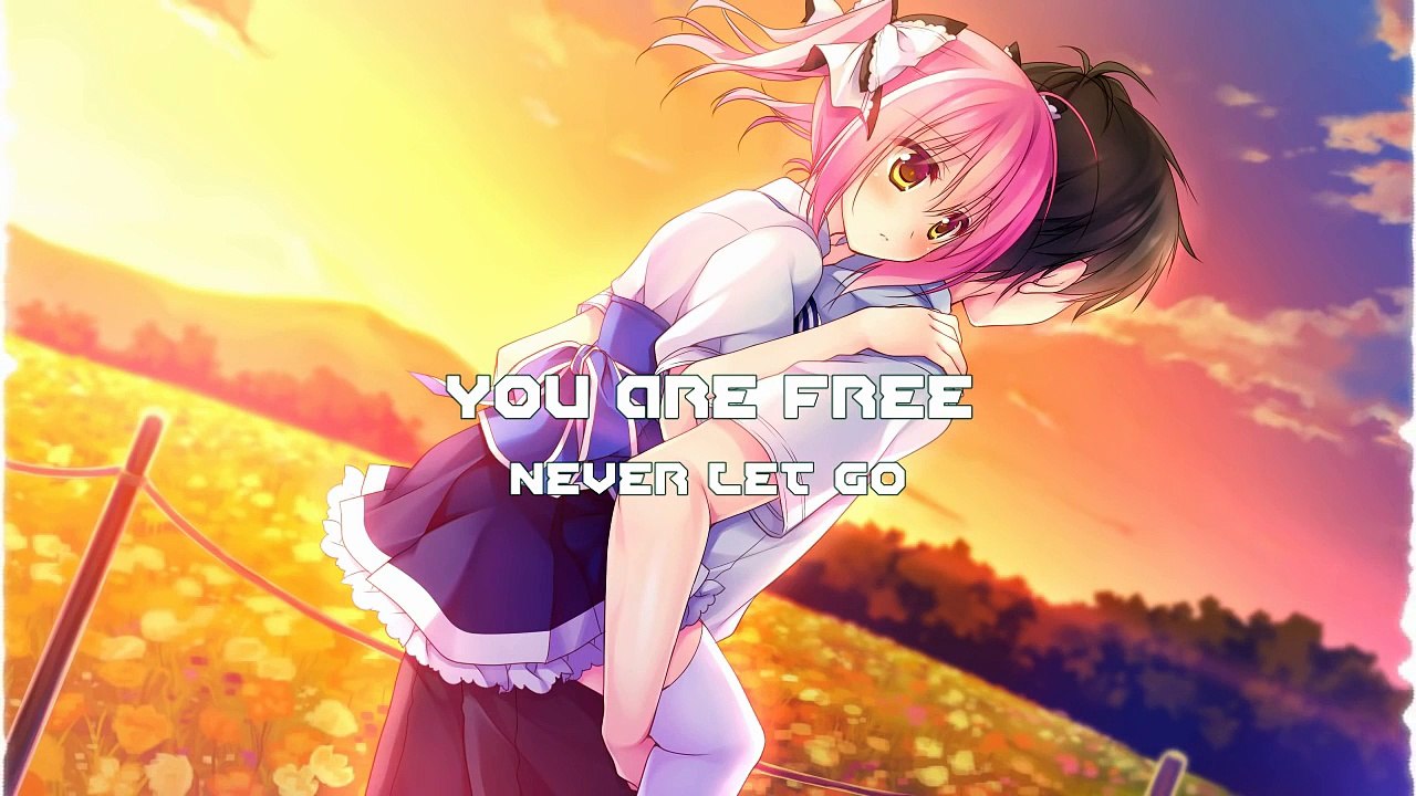 You Are Free - Never Let Go (Anime/Manga/Visual Novel: Kimi no Tonari de Koishiteru!)