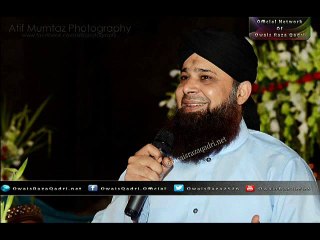 Ahl E Sirat E Rooh Ul Ameen ko khabar kuray - Owais Raza Qadri Videos