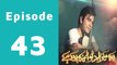 Ye Mera Deewanapan Hai Episode 43 Full on Aplus Entertainment