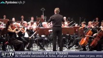[TARBES] Extraits du Concert du Nouvel An à Tarbes (10 janvier 2016)