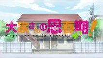 Ooya-san Wa Shishunki! Episódio 1