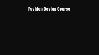 PDF Download Fashion Design Course Download Full Ebook