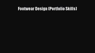 PDF Download Footwear Design (Portfolio Skills) Read Online