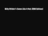 [PDF Download] Billy Wilder's Some Like It Hot: (DVD Edition) [PDF] Full Ebook
