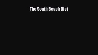 PDF Download The South Beach Diet PDF Full Ebook