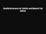 [PDF Download] Quality Assurance for Textiles and Apparel 2nd Edition [PDF] Full Ebook