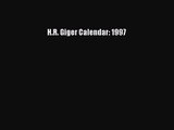 PDF Download H.R. Giger Calendar: 1997 Read Online
