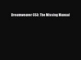 [PDF Download] Dreamweaver CS3: The Missing Manual [PDF] Online