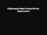 [PDF Download] A Midsummer Night's Dream (No Fear Shakespeare) [PDF] Full Ebook