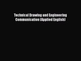 [PDF Download] Technical Drawing and Engineering Communication (Applied English) [Read] Online