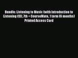 [PDF Download] Bundle: Listening to Music (with Introduction to Listening CD) 7th   CourseMate