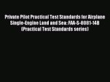 [PDF Download] Private Pilot Practical Test Standards for Airplane Single-Engine Land and Sea: