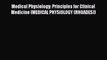 [PDF Download] Medical Physiology: Principles for Clinical Medicine (MEDICAL PHYSIOLOGY (RHOADES))