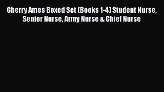 Cherry Ames Boxed Set (Books 1-4) Student Nurse Senior Nurse Army Nurse & Chief Nurse [Read]