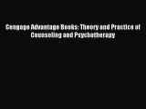 [PDF Download] Cengage Advantage Books: Theory and Practice of Counseling and Psychotherapy