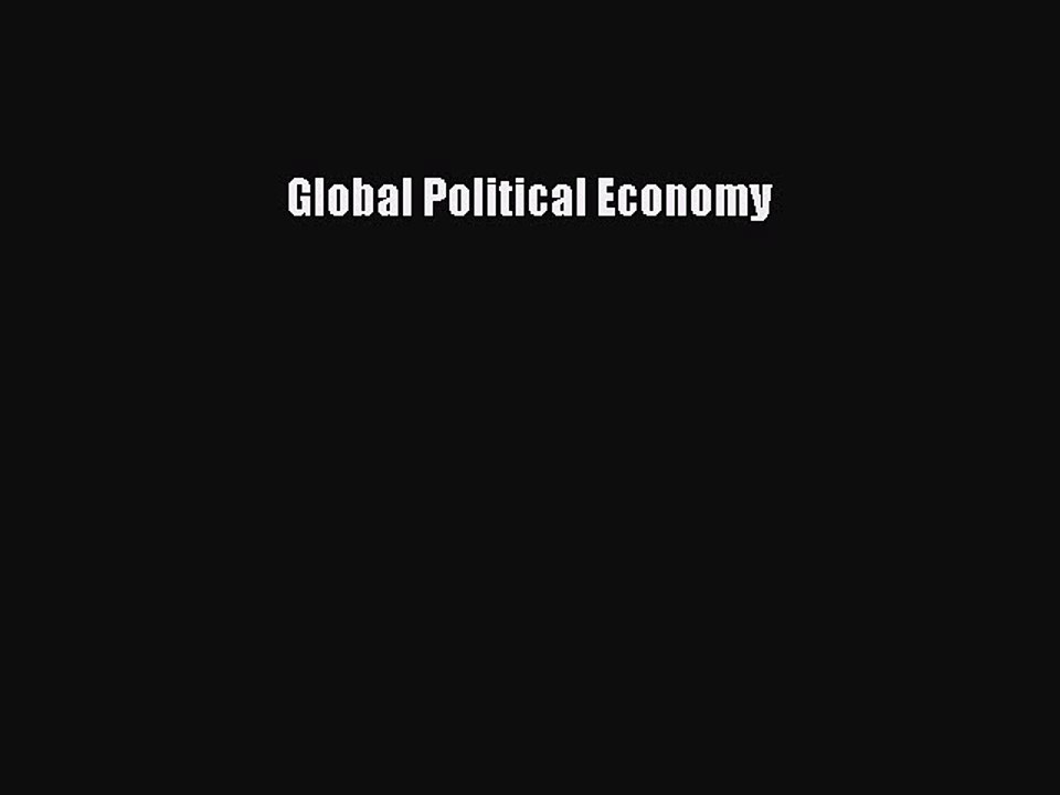 Global Political Economy [Download] Full Ebook