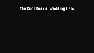 The Knot Book of Wedding Lists [Download] Full Ebook