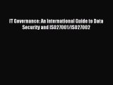 IT Governance: An International Guide to Data Security and ISO27001/ISO27002 [Read] Online