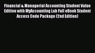 [PDF Download] Financial & Managerial Accounting Student Value Edition with MyAccounting Lab