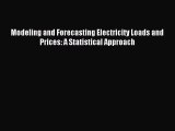 [PDF Download] Modeling and Forecasting Electricity Loads and Prices: A Statistical Approach