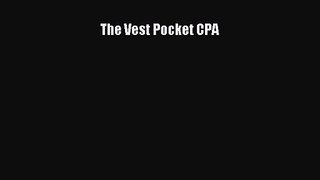 [PDF Download] The Vest Pocket CPA [Read] Full Ebook