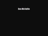 [PDF Download] Don McCullin [Read] Full Ebook
