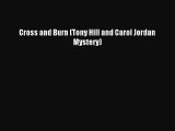 [PDF Download] Cross and Burn (Tony Hill and Carol Jordan Mystery) [PDF] Full Ebook