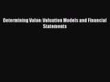 [PDF Download] Determining Value: Valuation Models and Financial Statements [PDF] Full Ebook