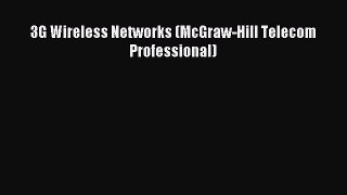 [PDF Download] 3G Wireless Networks (McGraw-Hill Telecom Professional) [PDF] Online
