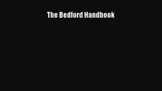[PDF Download] The Bedford Handbook [Read] Online