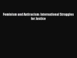 PDF Download Feminism and Antiracism: International Struggles for Justice PDF Online