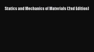 PDF Download Statics and Mechanics of Materials (2nd Edition) PDF Full Ebook