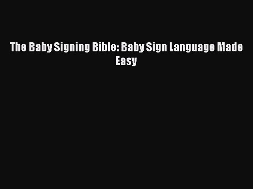 baby sign language made easy