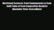 PDF Download Nutritional Sciences: From Fundamentals to Food (with Table of Food Composition