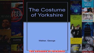 The Costume of Yorkshire