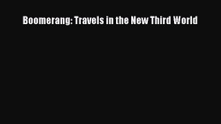 [PDF Download] Boomerang: Travels in the New Third World [PDF] Full Ebook