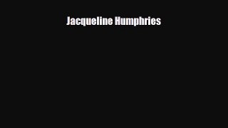 PDF Download Jacqueline Humphries Download Full Ebook